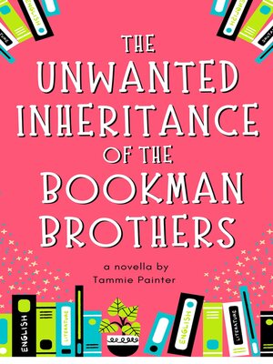 cover image of The Unwanted Inheritance of the Bookman Brothers